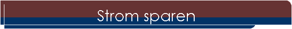 Strom sparen