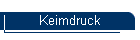 Keimdruck